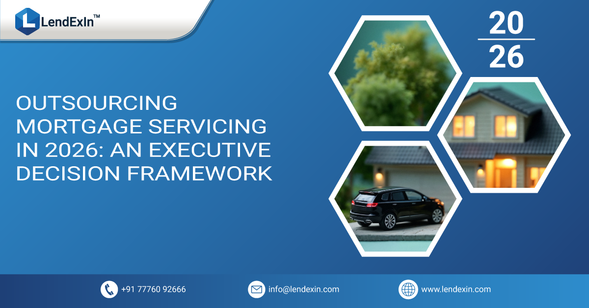 Outsourcing Mortgage Servicing in 2026: An Executive Decision Framework